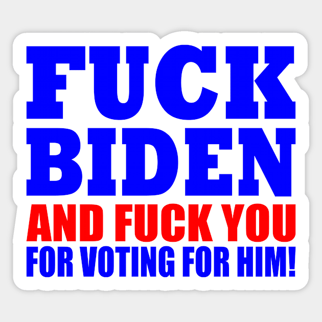 FUCK BIDEN Sticker by Milaino